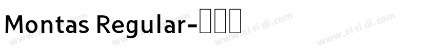 Montas Regular字体转换